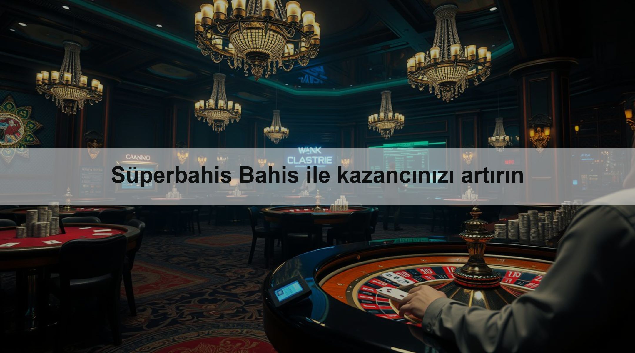 Süperbahis Bahis ile kazancınızı artırın